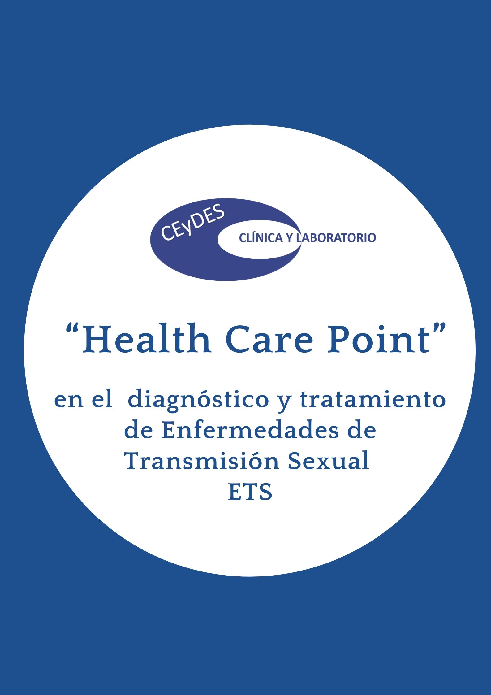 CEYDES : “Health Care Point” En El Diagnostico Y Tratamiento De ETS ...